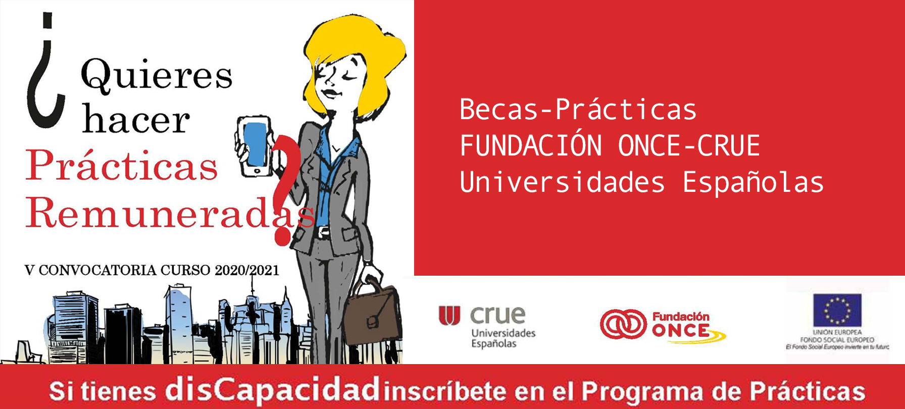 Nueva convocatoria Becas-Prácticas FUNDACIÓN ONCE-CRUE Universidades Españolas
